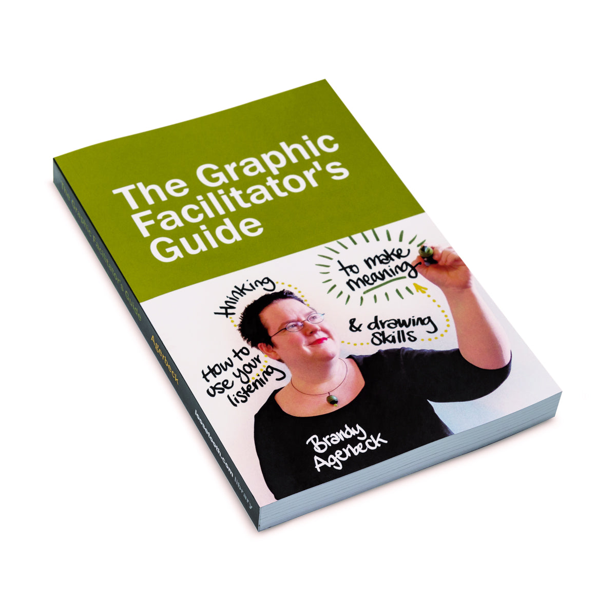 the-graphic-facilitator-s-guide-englisch-fachbuch-brandy-agerbeck image 1